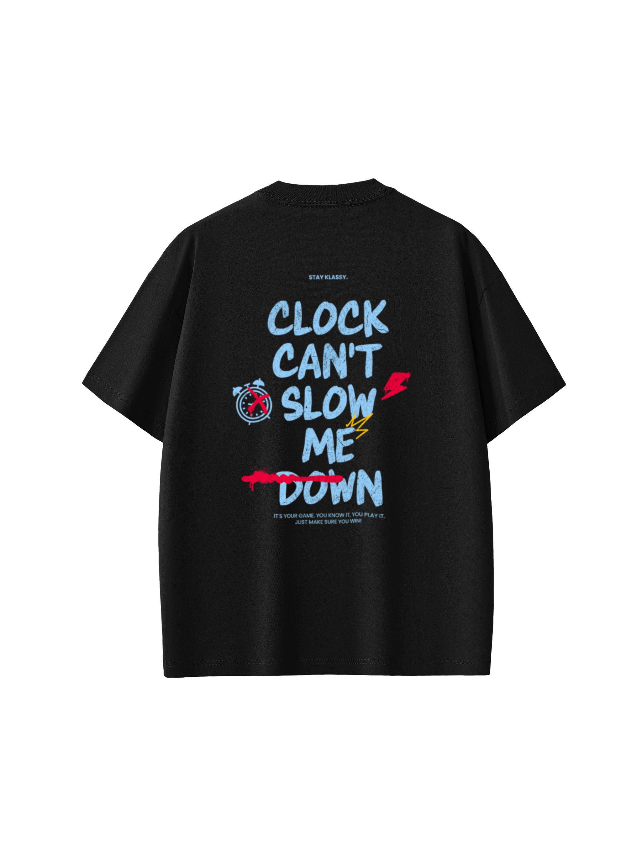 Clock can't slow me Sorona Quick-Dry Cooling T-shirt